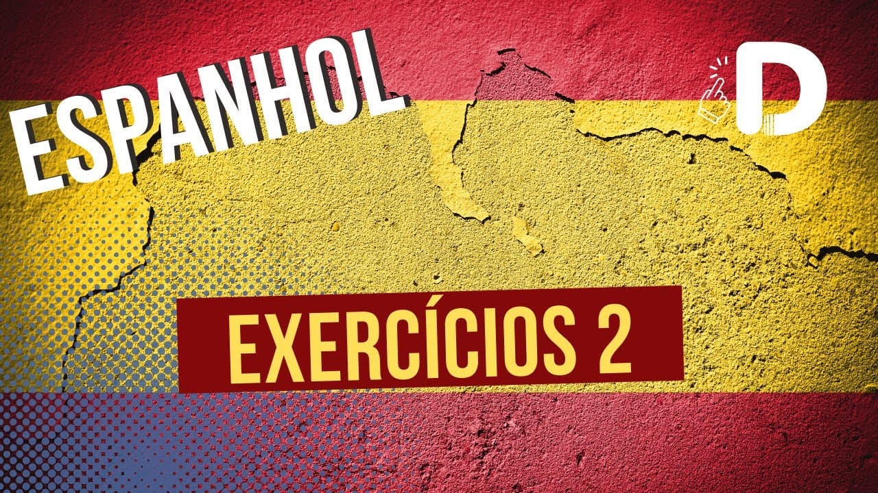 Thumbnail: Espanhol Exercícios Comentados Parte 2 - Preparatório Enem