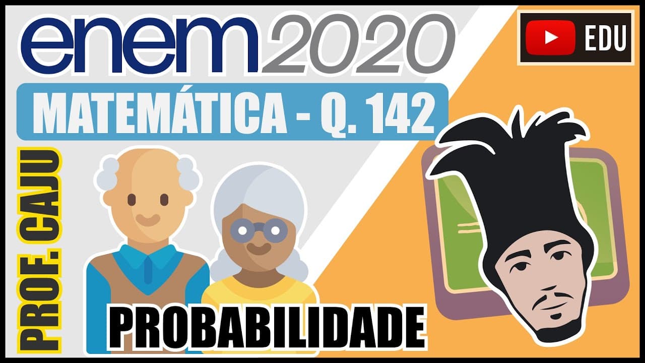 Thumbnail: [ENEM 2020] 142 📘 PROBABILIDADE O Estatuto do Idoso, no Brasil, prevê certos direitos às pessoas