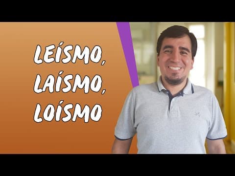 Thumbnail da aula: Aula de Espanhol: Leísmo, Laísmo, Loísmo - Brasil Escola