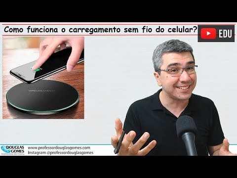 Thumbnail da aula: A Física do carregador sem fio do celular | Física do cotidiano | Cai no ENEM