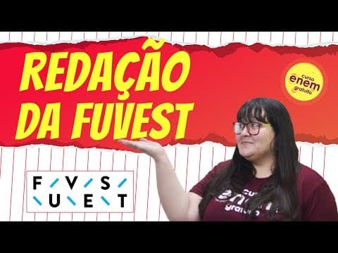 Thumbnail da aula: DICAS PARA REDAÇÃO DA FUVEST