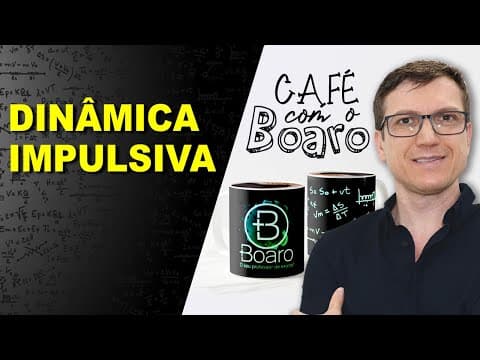 Thumbnail da aula: DINÂMICA IMPULSIVA - DINÂMICA - EXERCÍCIOS para REVISÃO de FÍSICA – EXC110