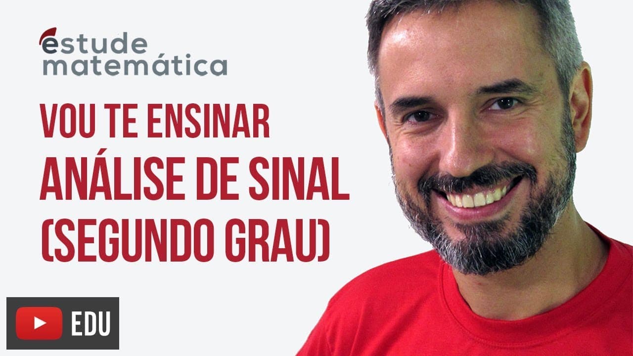 Thumbnail: Análise de Sinal (2º grau) [Inequações: aula 4 de 7] – Vou te ensinar 34