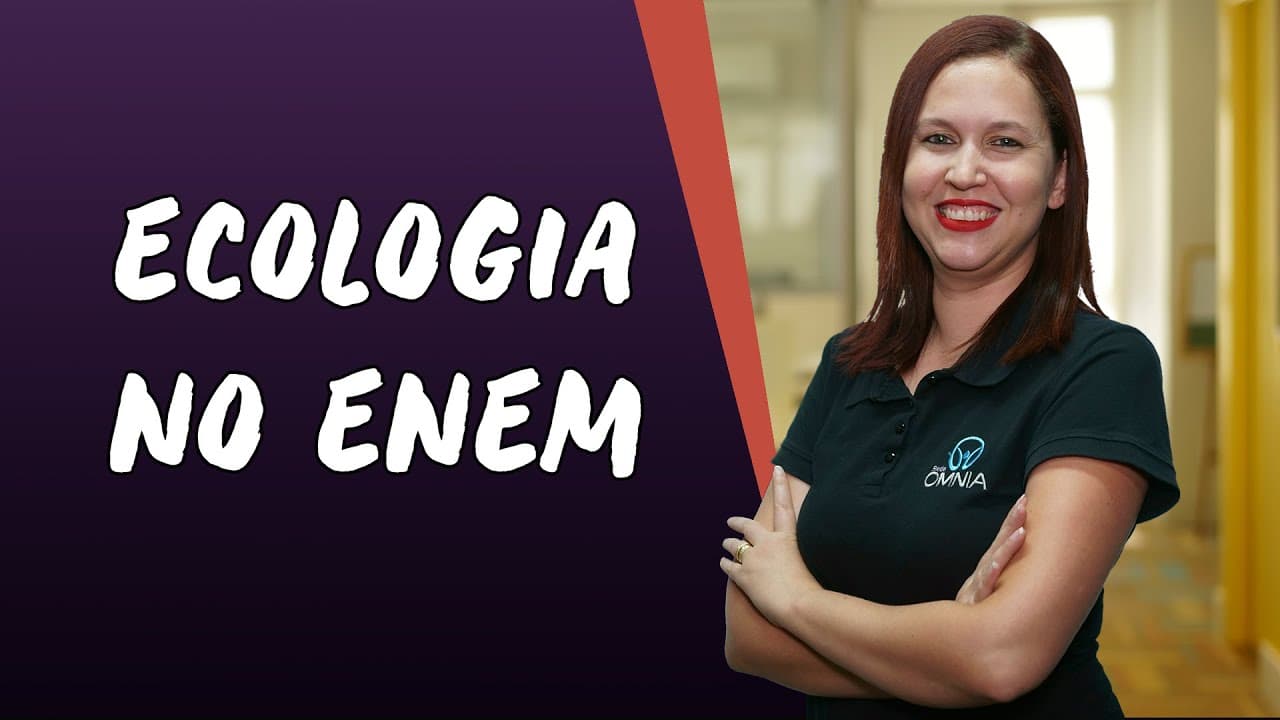 Thumbnail: Ecologia no Enem - Brasil Escola