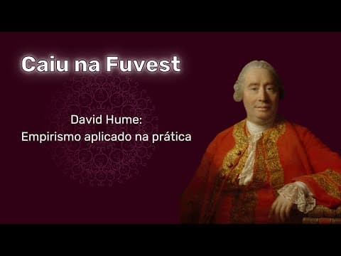 Thumbnail da aula: Filosofia na Fuvest: empirismo aplicado na prática