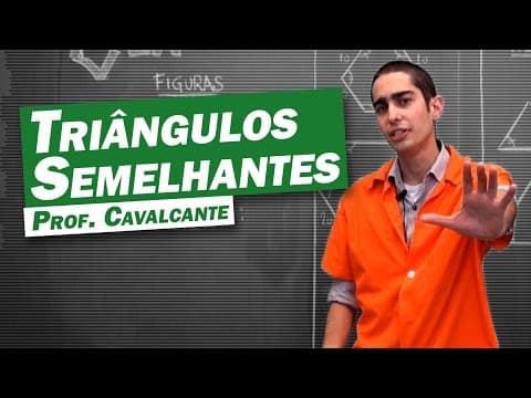 Thumbnail da aula: Matemática - Triângulos Semelhantes