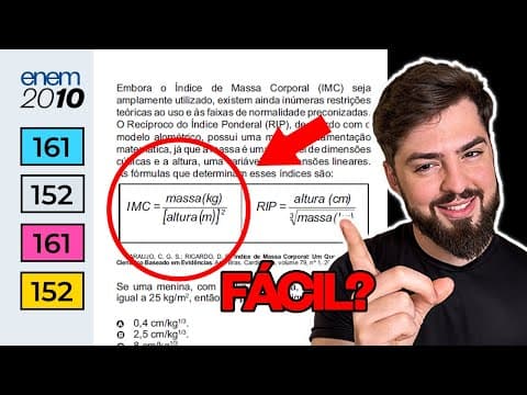 Thumbnail da aula: Embora o Índice de Massa Corporal (IMC) seja amplamente utilizado - ENEM 2010 - Razão e Proporção