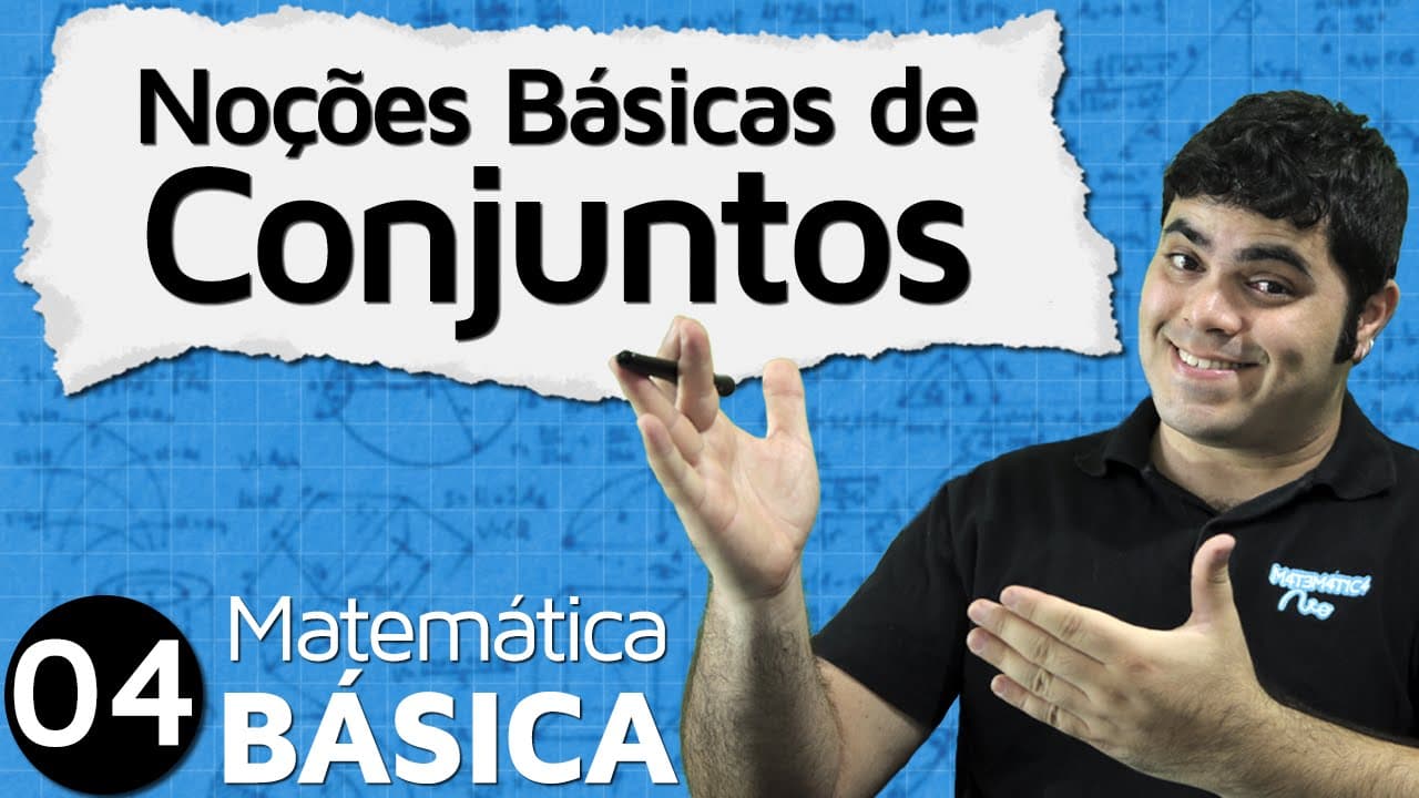 Thumbnail: Noções Básicas de Conjuntos | MAB #4