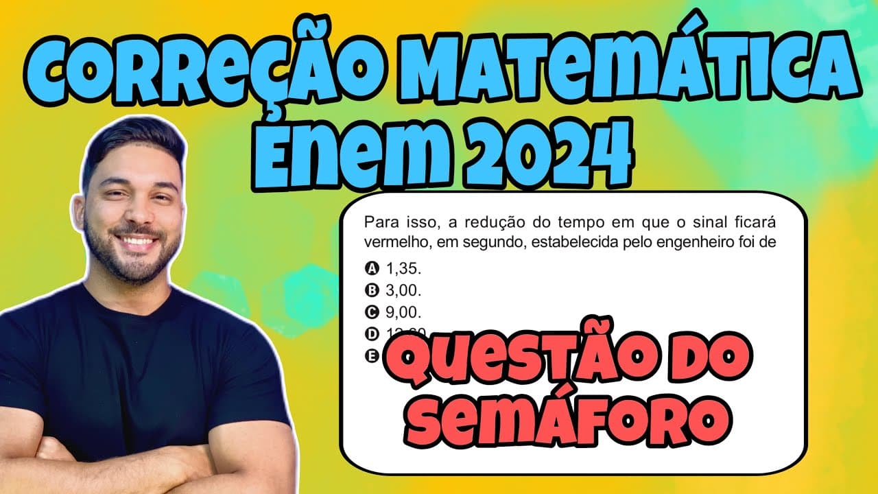 Thumbnail: CORREÇÃO ENEM 2024 - MATEMÁTICA | Para melhorar o fluxo de ônibus em uma avenida que tem dois...