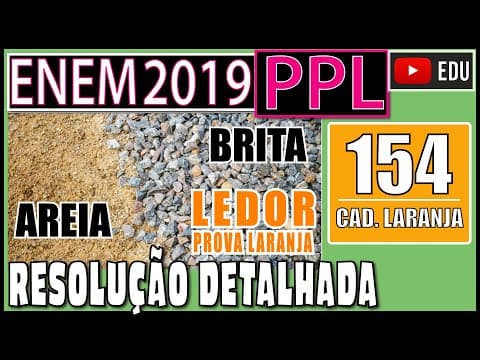 Thumbnail da aula: [ENEM 2019 PPL LED] 154 📙 GEOMETRIA ESPACIAL Na construção civil, 1 metro cúbico de materiais