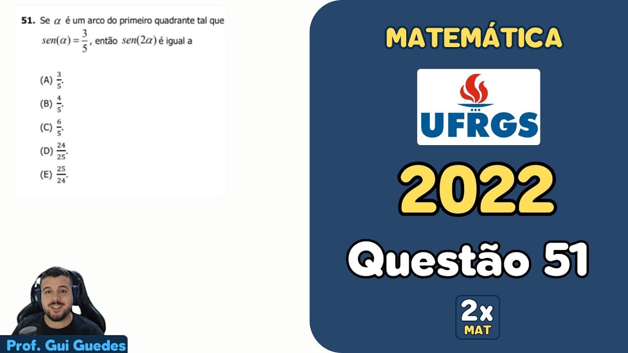 Thumbnail: Resolução Matemática UFRGS 2022 - Questão 51 | Matemática em Dobro