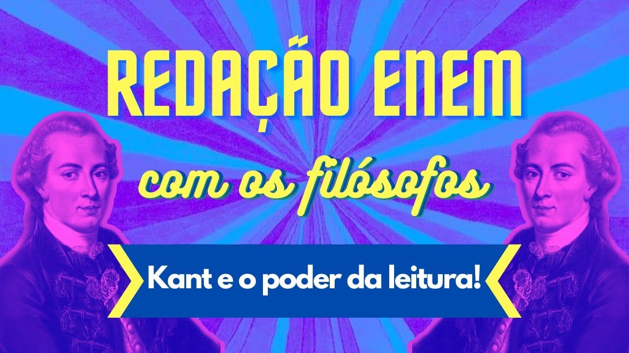 Thumbnail: Redação ENEM com os filósofos - "O poder da transformação da leitura"