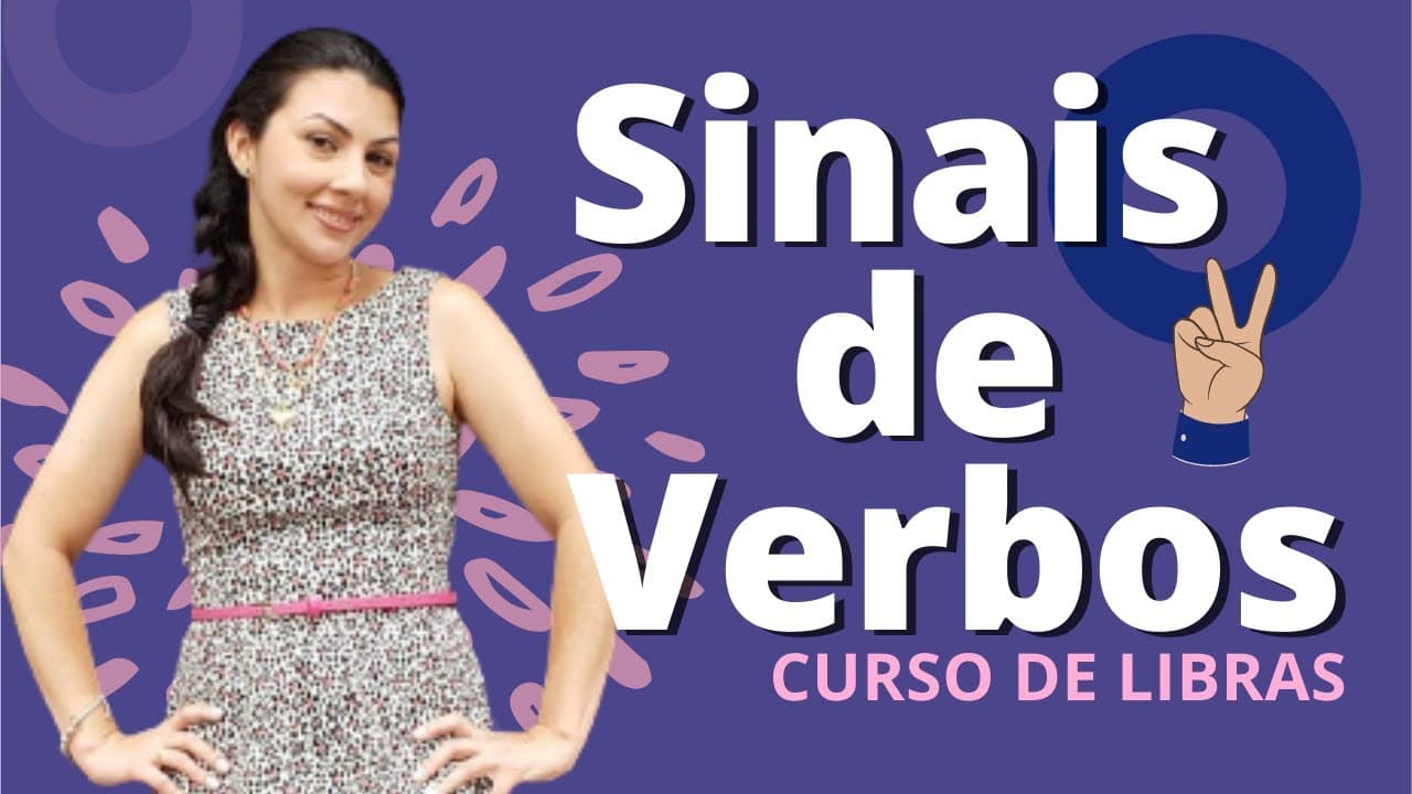 Thumbnail: Sinais de verbos | Libras | Aula #49