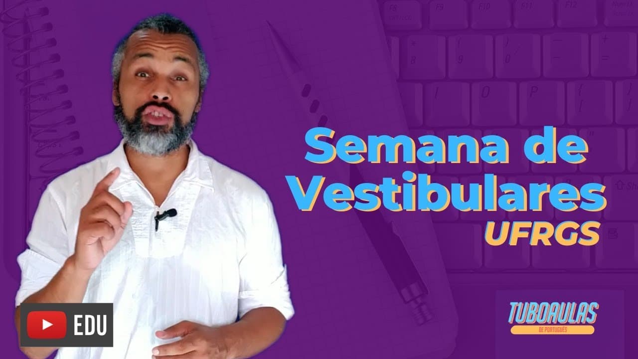 Thumbnail: ✅ Semana de Vestibulares | INTERPRETAÇÃO DE TEXTO, CRASE E DISCURSO| UFRGS