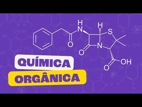 Thumbnail da aula: QUÍMICA ORGÂNICA | Comece aqui
