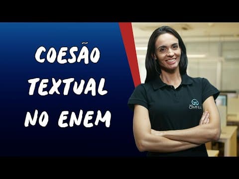 Thumbnail da aula: Coesão Textual no Enem - Brasil Escola