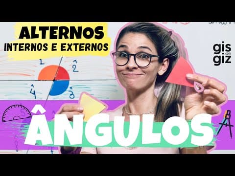Thumbnail da aula: ÂNGULOS FORMADOS POR RETAS PARALELAS CORTADAS POR UMA TRANSVERSAL -ALTERNOS INTERNOS E EXTERNOS