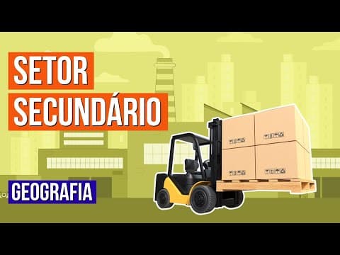 Thumbnail da aula: GEOGRAFIA ECONÔMICA: setor secundário | Geografia para o Enem | Eduardo