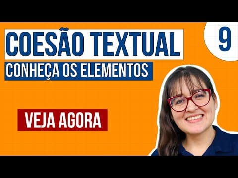 Thumbnail da aula: COESÃO TEXTUAL: conheça os elementos | Redação Encceja Começando do Zero | Daniela Garcia