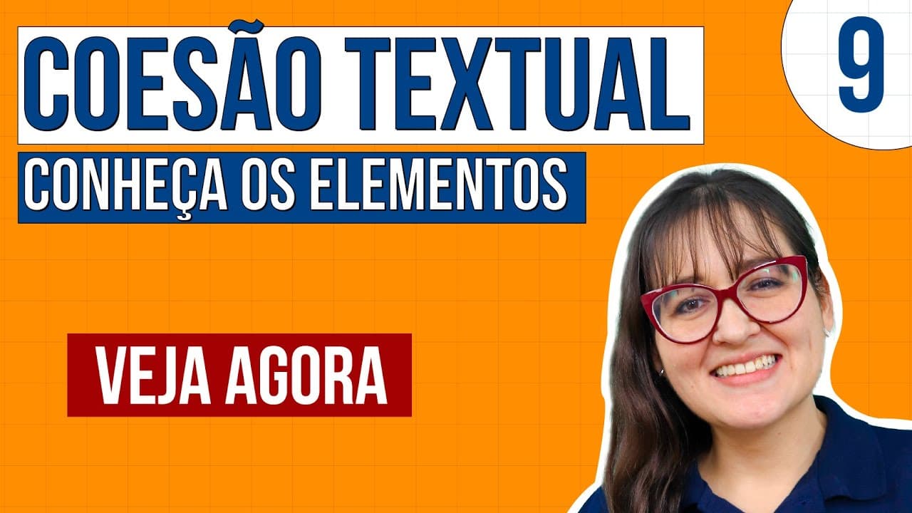Thumbnail: COESÃO TEXTUAL: conheça os elementos | Redação Encceja Começando do Zero | Daniela Garcia