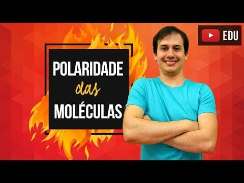 Thumbnail da aula: Aula QG14 - Polaridade das Moléculas  [COMBUSTÃO]