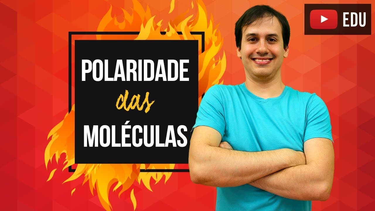 Thumbnail: Aula QG14 - Polaridade das Moléculas  [COMBUSTÃO]