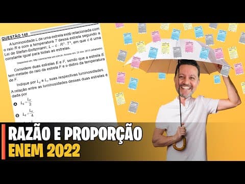 Thumbnail da aula: ENEM 2022 | MATEMÁTICA -  148  A luminosidade L de uma estrela está relacionada como raio R e com