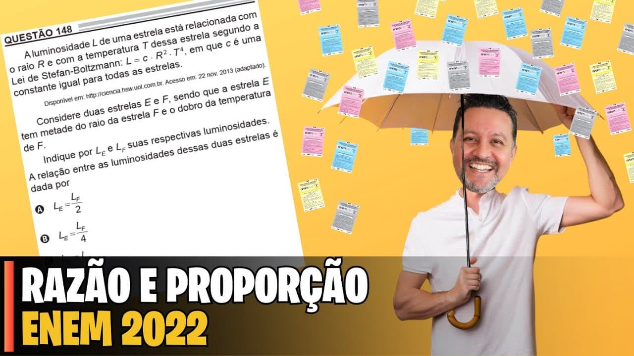 Thumbnail: ENEM 2022 | MATEMÁTICA -  148  A luminosidade L de uma estrela está relacionada como raio R e com