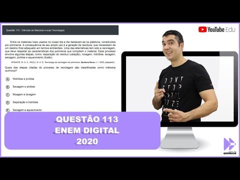 Thumbnail da aula: QUÍMICA ENEM DIGITAL 2020! "Entre os materiais mais usados no nosso dia a dia destacam-se os ..."