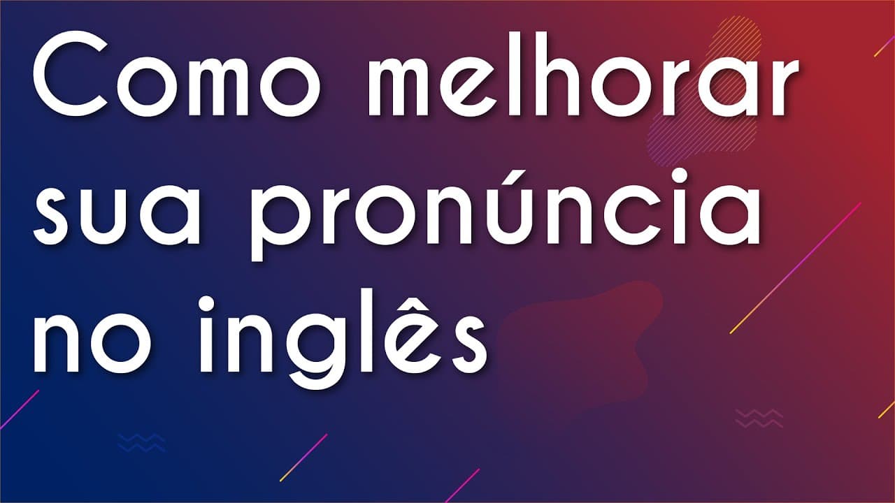 Thumbnail: 5 dicas para melhorar sua pronúncia no inglês - Brasil Escola