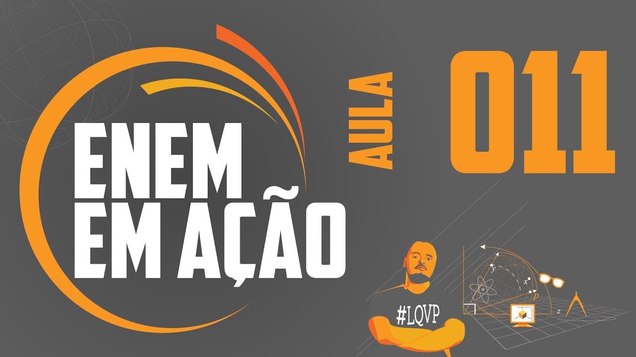 Thumbnail: ENEM em AÇÃO - Física #11 - Acústica: Nível de Intensidade Sonora (Habilidade 01)