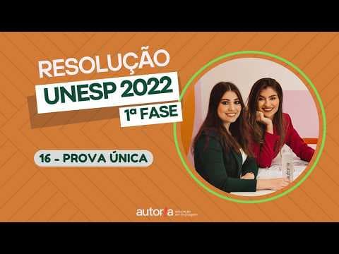 Thumbnail da aula: Resolução UNESP 2022 (2ª fase) - Autoria Linguagem - Questão 16 | Linguagens, prova única