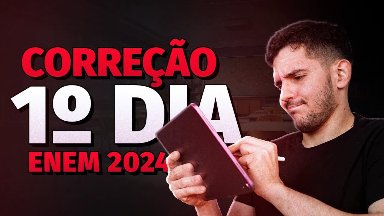 Thumbnail: CORREÇÃO do 1° DIA do ENEM 2024