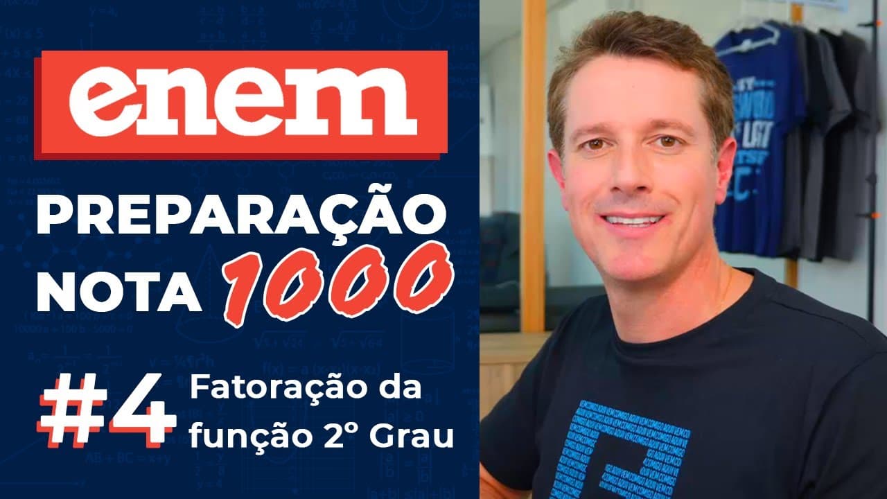 Thumbnail: ENEM: preparação nota 1000 ✅ Função quadrática e sua forma fatorada