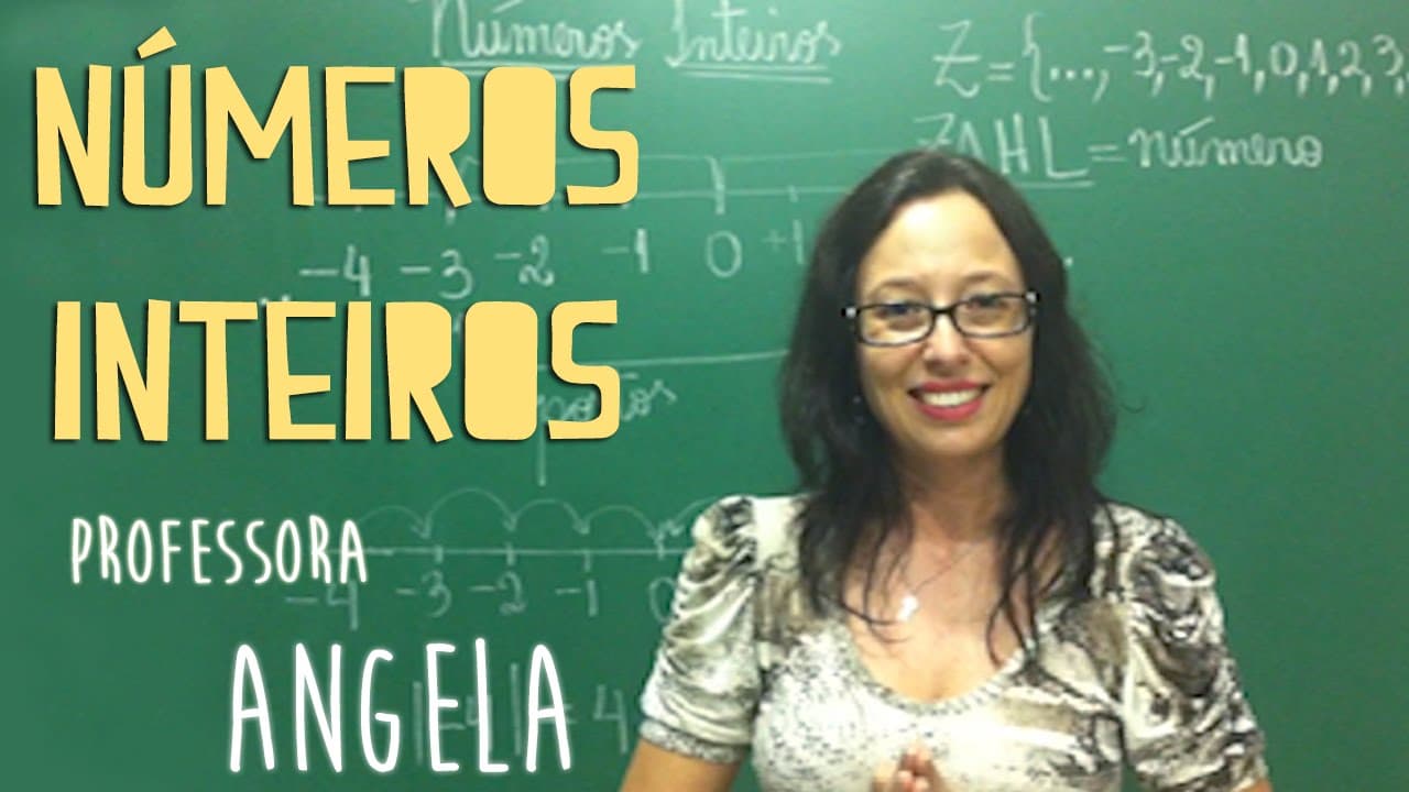 Thumbnail: O Conjunto dos Números Inteiros (Z) - Vivendo a Matemática com a Professora Angela