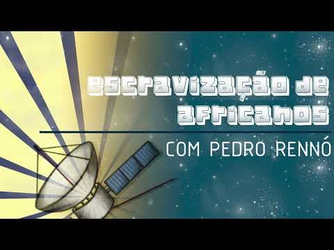 Thumbnail da aula: PARABÓLICA PODCAST Ep. 6 -  ESCRAVIZAÇÃO DE AFRICANOS