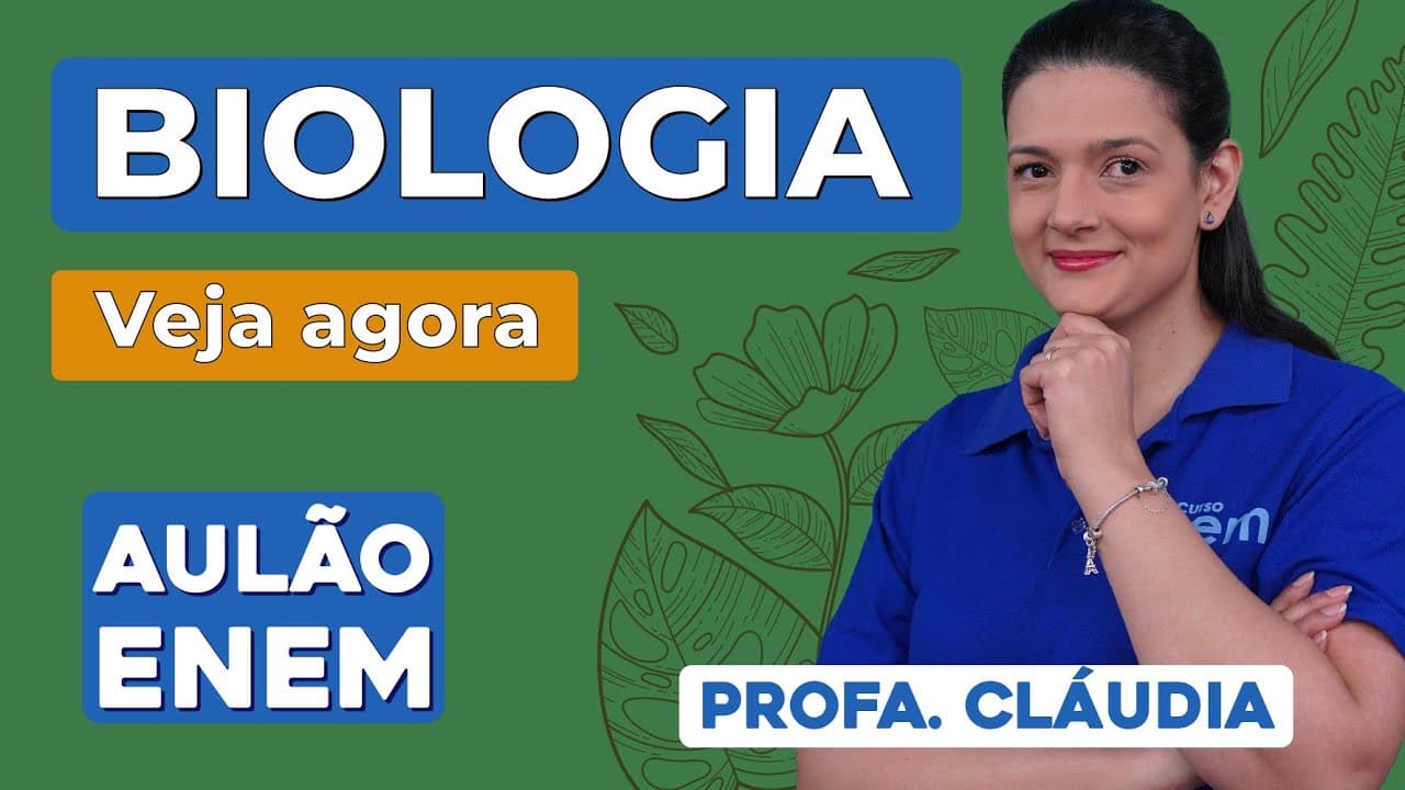 Thumbnail: AULÃO DE BIOLOGIA PARA O ENEM: 10 temas que mais caem | Aulão Enem | Profa. Cláudia Aguiar