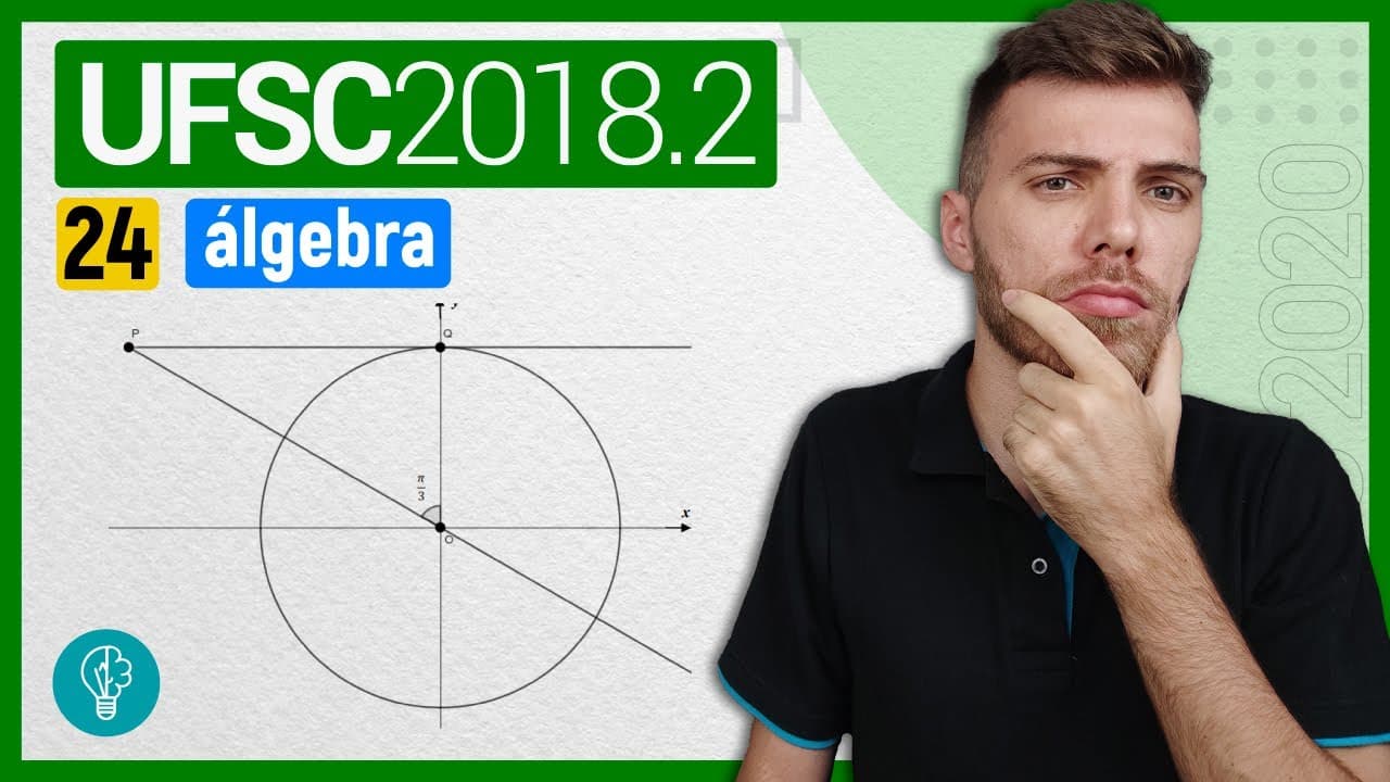 Thumbnail: 24 VESTIBULAR UFSC 2018/2 - ÁLGEBRA - Se com então a b a b .02. Se , sendo  ​representa a soma dos