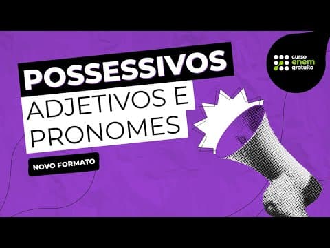 Thumbnail da aula: COMO ESTUDAR POSSESSIVOS ADJETIVOS E PRONOMES | Espanhol para o Enem e o Encceja | Kadhiny Policarpo