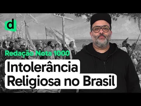 Thumbnail da aula: INTOLERÂNCIA RELIGIOSA NO BRASIL | REDAÇÃO NOTA MIL | DESCOMPLICA