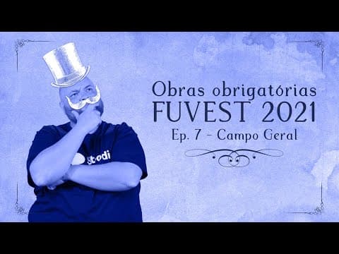 Thumbnail da aula: Stoodi | Fuvest 2021: Obras Literárias - Campo Geral