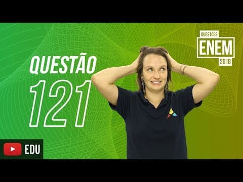 Thumbnail da aula: ENEM 2018 | Genética | Questão 121 (caderno amarelo)