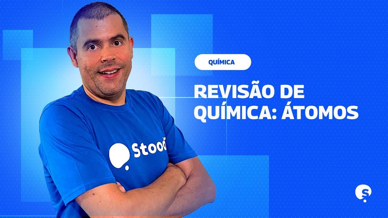 Thumbnail: REVISÃO ENEM | AULA SOBRE ÁTOMOS