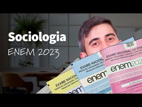 Thumbnail da aula: O que estudar em Sociologia para o Enem 2023? | ProEnem