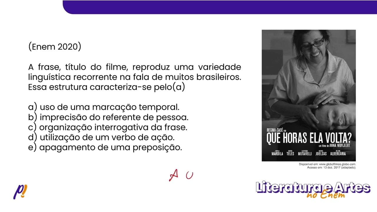 Thumbnail: ENEM 2020 - Séculos XX e XXI | A frase, título do filme, reproduz uma variedade linguística...