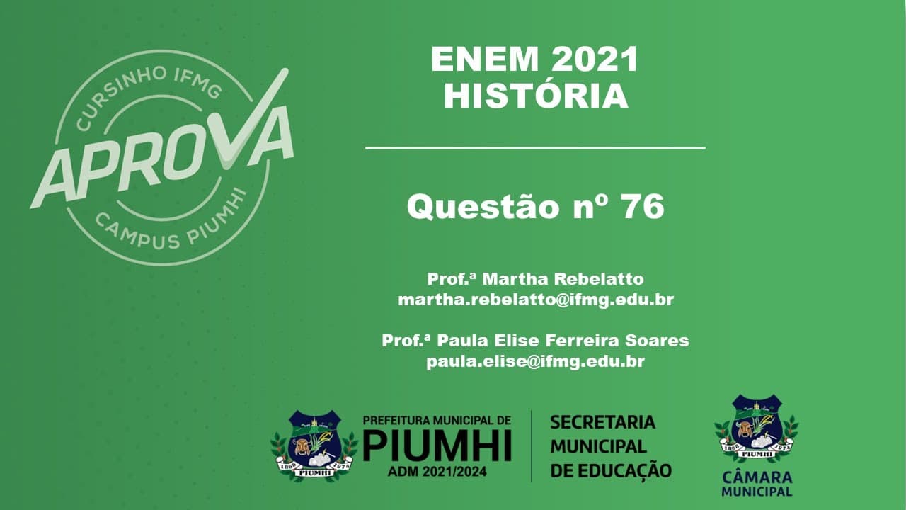 Thumbnail: Questão nº 76: ENEM 2021 | História