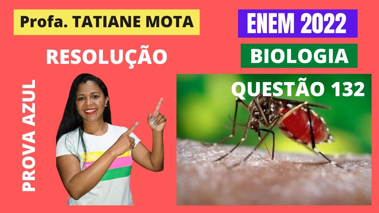 Thumbnail: ✅[ENEM 2022] # BIOLOGIA # QUESTÃO 132 – DENGUE/CONTROLE BIOLÓGICO - Os resultados de um ensaio