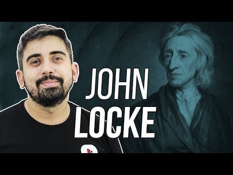 Thumbnail da aula: RESUMO DE FILOSOFIA: JOHN LOCKE | Prof. Leandro Vieira