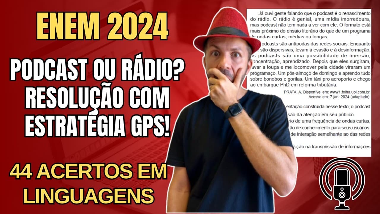 Thumbnail: ENEM 2024: Já ouvi gente falando que o podcast é o renascimento do rádio.