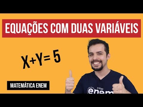 Thumbnail da aula: EQUAÇÕES COM DUAS VARIÁVEIS: como resolver | Matemática | Recomposição de Aprendizagem | Lucas